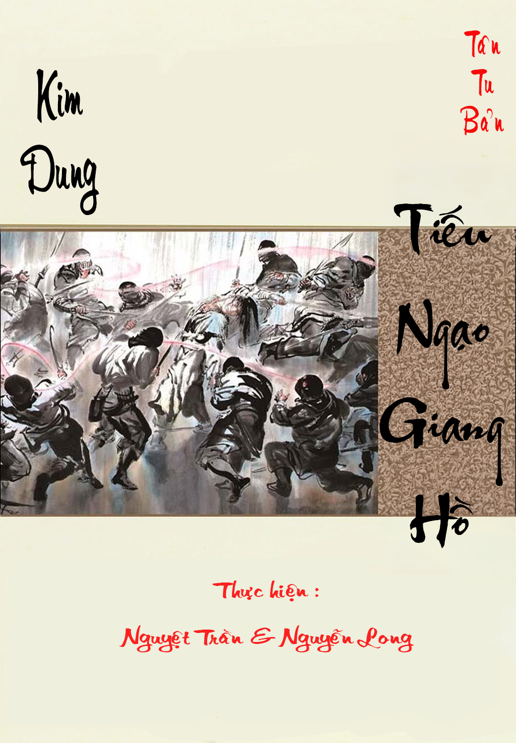 Tiếu Ngạo Giang Hồ - Bản Tân Tu (mới nhất)